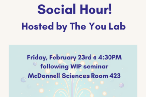 Social Hour hosted by the You Lab