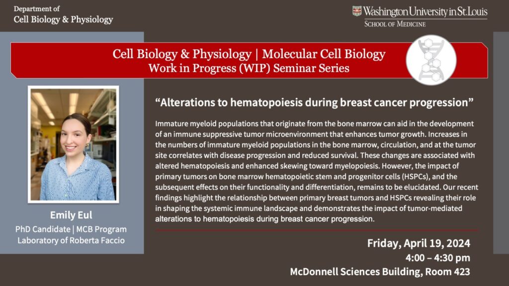 CBP/MCB Work-in-Progress (WIP) Seminar:  Emily Eul (Faccio Lab)