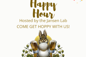 Social Hour hosted by the Jansen Lab